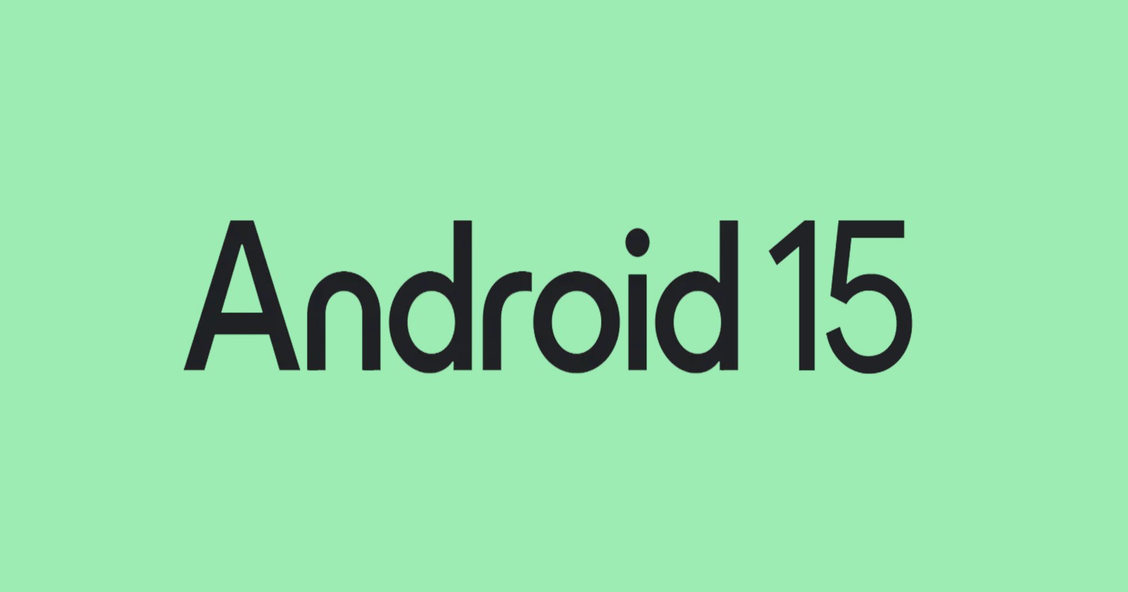 Android 15 release date finally confirmed, but no clue on One UI 7.0 beta