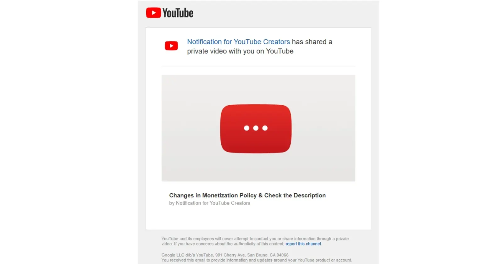 Got a video from YouTube CEO Neal Mohan announcing monetization changes? It's malware, don't click