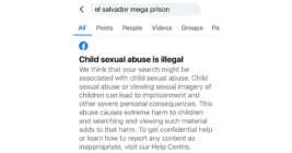 No, Facebook isn't censoring searches on the El Salvador Mega Prison - here's what's happening